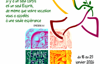 Semaine de prière pour l&rsquo;unité des chrétiens